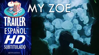 MY ZOE (2020) 🎥 Tráiler En ESPAÑOL (Subtitulado) LATAM 🎬 Película, Drama