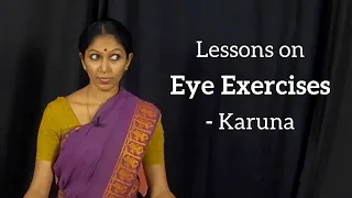 Workout routines for Bharatanatyam - Eye Exercises