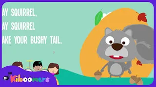 Grey Squirrel Lyric Video - The Kiboomers Preschool Songs & Nursery Rhymes