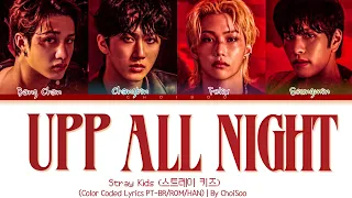 STRAY KIDS – 'Up All Night (오늘 밤 나는 불을 켜)' (Color Coded Lyrics Han/Pt/Rom/가사)