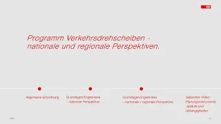 Programm Verkehrsdrehscheiben –nationale und regionale Perspektiven