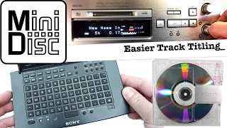 MiniDisc: Adding Track Titles without a PC