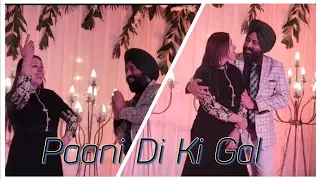 Wedding Dance | Paani Di Ki Gal | Couple Dance | Sangeet Performance | Rashi Arora Choreography
