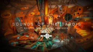 Sounds of the Tardis (2010) | Doctor Who Ambience | 1 Hour