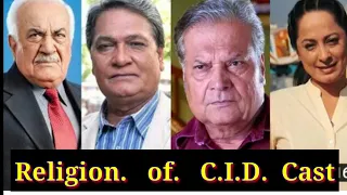 C.I.D All cast Real Religion And real name | Best Actress