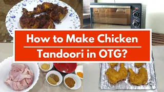 How to Make Chicken Tandoori in OTG | Easy Tandoori Chicken Recipe at Home (Oven Toaster Griller)