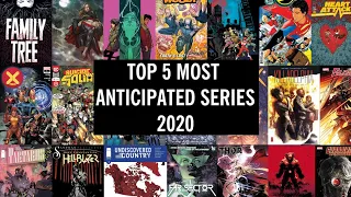 Mike's TOP 5 Most Anticipated COMIC SERIES of 2020!