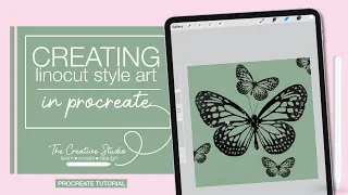 The Creative Studio Tutorial - Learn to Create Linocut Inspired Art in the Procreate App