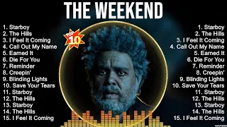 The weekend Greatest Hits 2023 Collection   Top 10 Hits Playlist Of All Time