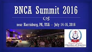 Saturday Morning Worship - BNCA Summit 2016