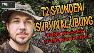 Survival Training - überleben im Wald  [72 Stunden] ohne Nahrung und Wasser - Dokumentation deutsch