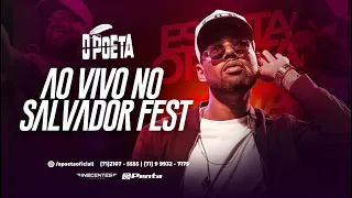 O Poeta - ÁUDIO COMPLETO [DVD Salvador Fest]