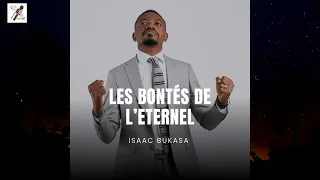 Isaac Bukasa - Les bontés de l’Eternel