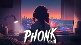 ChillOut Phonk | Chill Phonk Mix | MIXES | 1 HOUR | #1