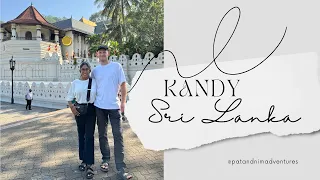 Exploring Kandy Sri lanka