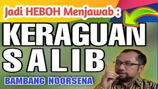 HEBOH!! Dr. BAMBANG NOORSENA: MENJAWAB KERAGUAN AKAN PERISTIWA PENYALIBAN YESUS | With Subtitle