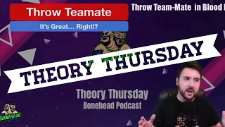 Throwing Team-Mates in Blood Bowl 2020 - Theory Thursday (Bonehead Podcast)