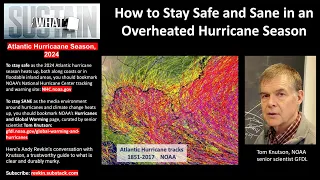 How to Stay Safe and Sane in an Overheated Hurricane Season