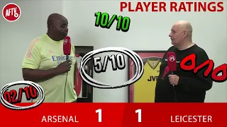 If You Don't Put Your Chances Away! | Claude's Player Ratings - Arsenal 1-1 Leicester