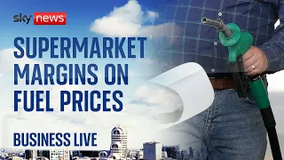 Business Live with Ian King: Supermarket margins on fuel prices