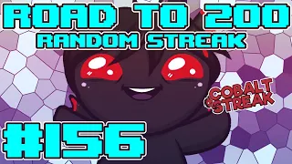Road To The 200 Streak #156  [The Binding of Isaac: Repentance]
