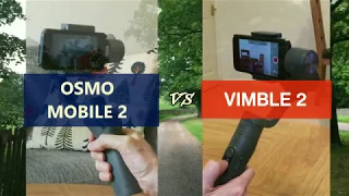 Feiyutech Vimble 2 or DJI Osmo Mobile 2 2019/2020