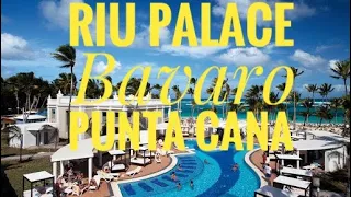 Riu Palace Bavaro Hotel - Punta Cana