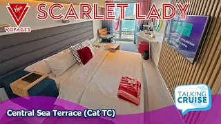 Scarlet Lady | Central Sea Terrace Tour (Cat TC)