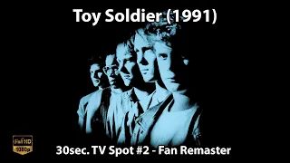 Toy Soldiers (1991) - 30sec TV Spot #2 Fan Restoration HD