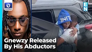 Kidnapped Singer Gnewzy Released After Six Days