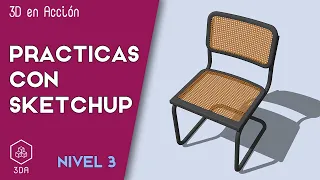 Sketchup. Prácticas de Nivel 3. Silla Cesca