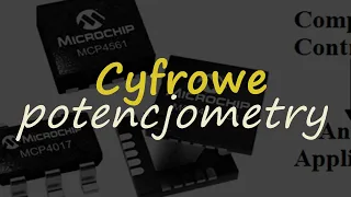 Cyfrowe potencjometry [RS Elektronika] #195