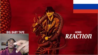 REACTING TO Big Baby Tape - ACAB | RUSSIAN RAP (REACTION!!!)