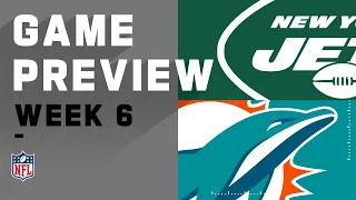 New York Jets vs. Miami Dolphins | NFL Week 6 Game Preview