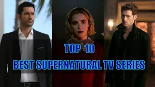 Top 10 Best Supernaturals TV Series 2021