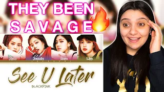 BLACKPINK - 'See U Later' Lyrics | REACTION!!