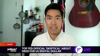 Top Fed official ‘skeptical’ about need for U.S. digital dollar