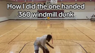 How I did the tomahawk windmill dunk, one handed 360 windmill dunk, one handed windmill dunk.