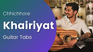 Khairiyat | Chhichhore | Arijit Singh | Guitar Tabs Tutorial | Easy Notes