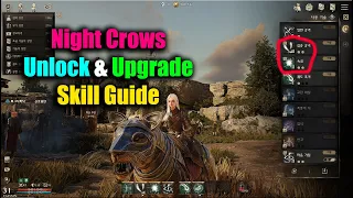 Night Crows Unlock & Upgrade Skill Guide