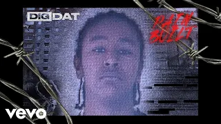 DigDat - Dig Dat (Official Audio)