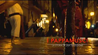 I PAPPAMUSCI - storia di una tradizione