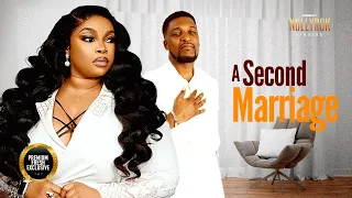 A Second Marriage (Wole Ojo Georgina Ibeh) - Nigerian Movies | Latest Nigerian Movie 2024