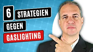 Wie Sie sich erfolgreich gegen Gaslighting wehren können!