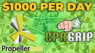 How To Make Money with CPA Marketing | Using Propeller Ads ($30,000+ Per Month)