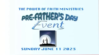 Pre-Father's Day Event | PFMI | June 11, 2023