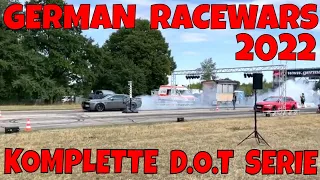 D.O.T Serie komplett (die schnellsten Autos) German Racewars 2022