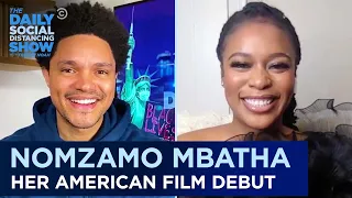 Nomzamo Mbatha: “Coming 2 America” & Adjusting to Life in the U.S. |The Daily Social Distancing Show