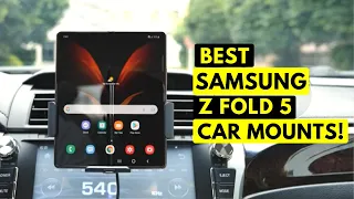 6 Best Samsung Z Fold 5 Car Mounts!🔥🔥✅