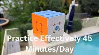 How to practice effectively (45 minutes per day)
